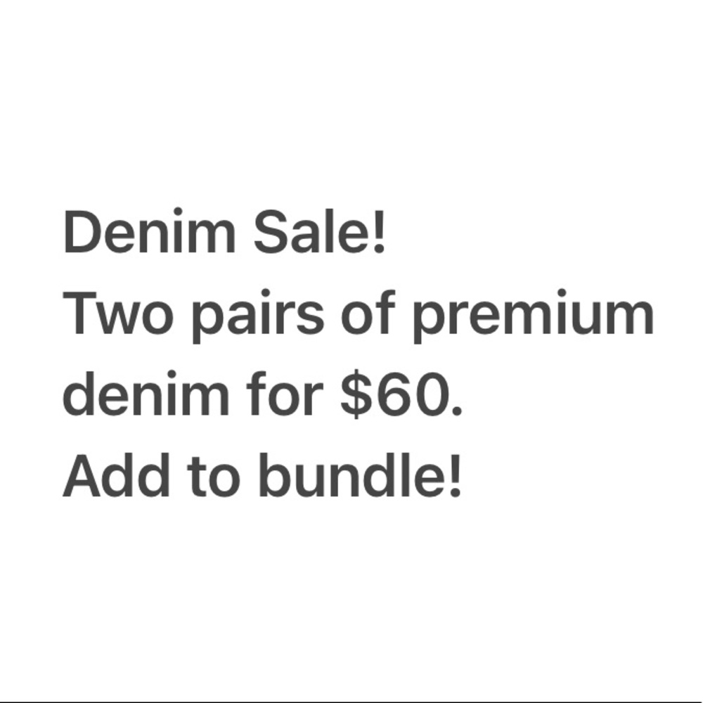 !! Premium Denim Sale !!